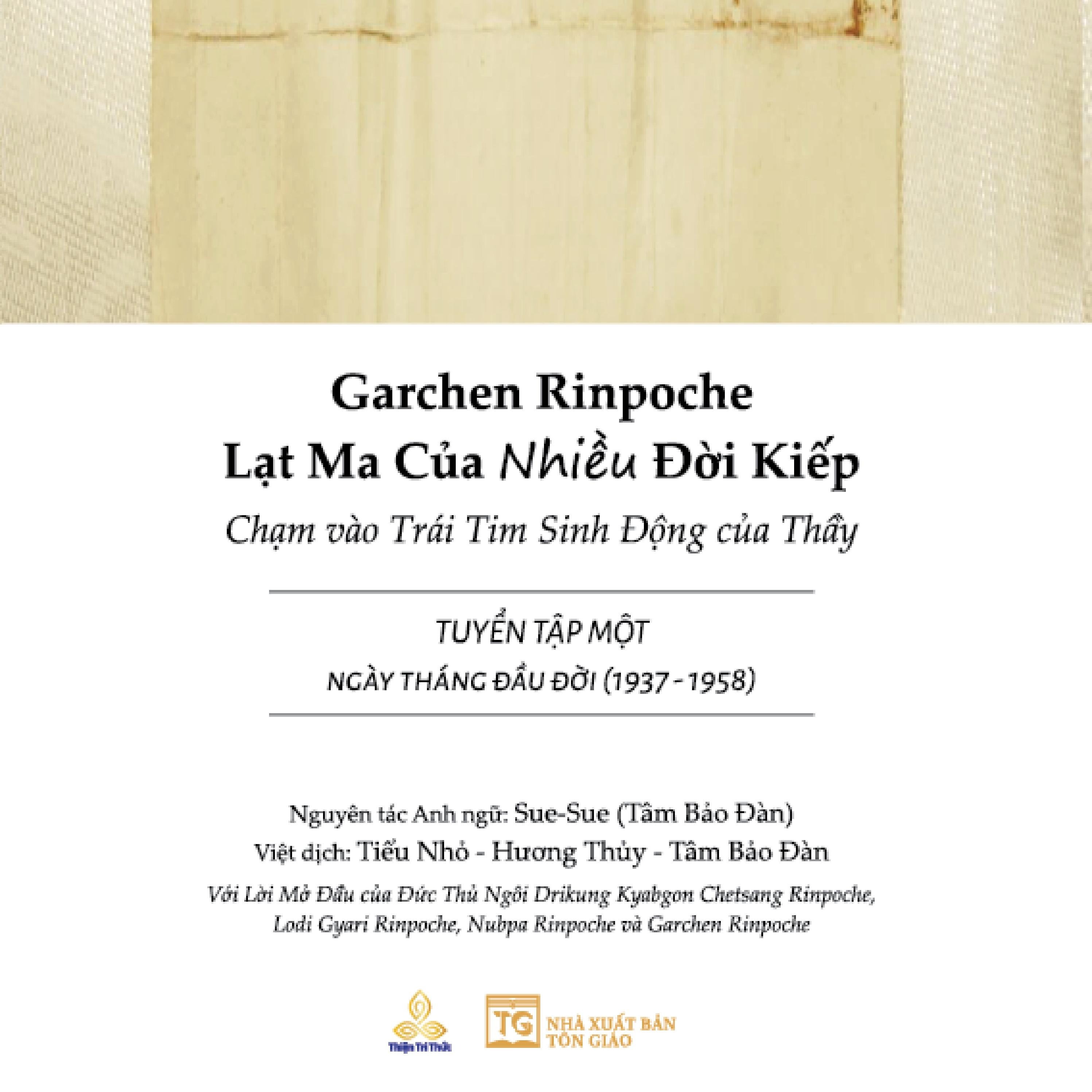Garchen Rinpoche - Lat Ma Cua Nhieu Doi Kiep