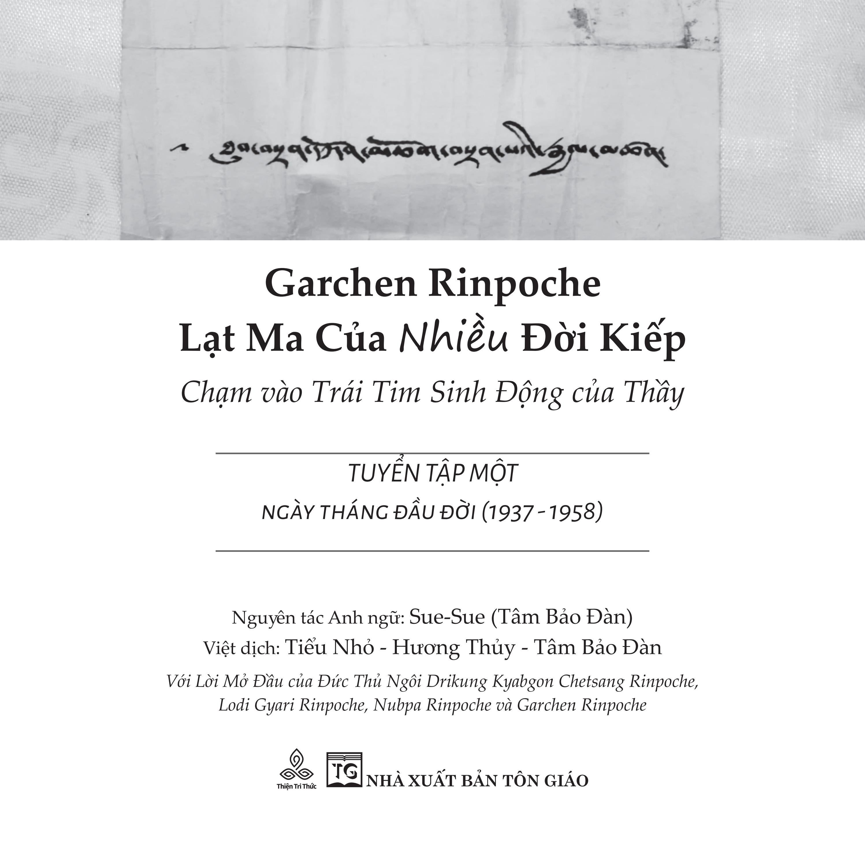 Garchen Rinpoche - Lat Ma Cua Nhieu Doi Kiep