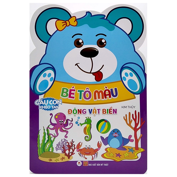 gấu con khéo tay - bé tô màu: động vật biển