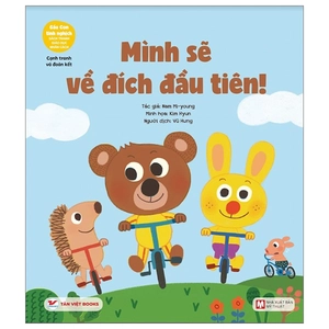 gấu con tinh nghịch - cạnh tranh và đoàn kết - mình sẽ về đích đầu tiên! (tái bản 2024)