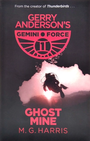 gemini force i: ghost mine