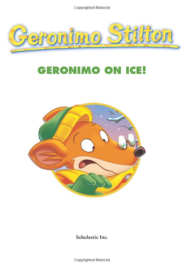 geronimo on ice! (geronimo stilton #71), volume 71