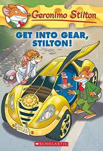 geronimo stilton #54: get into gear, stilton!