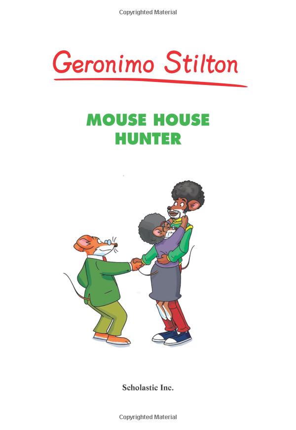 geronimo stilton #61: mouse house hunter