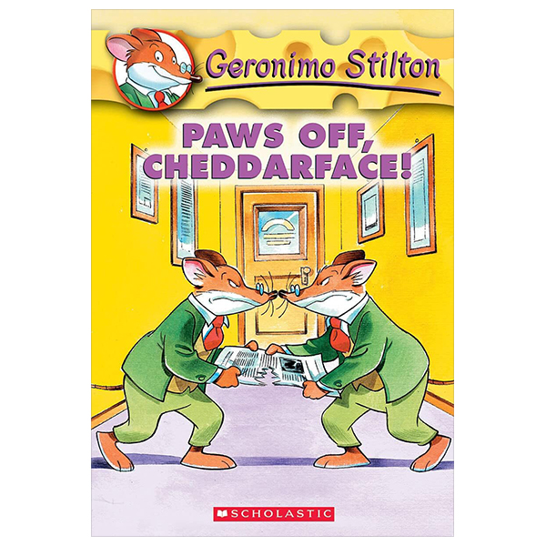 geronimo stilton - book 6 - paws off, cheddarface!