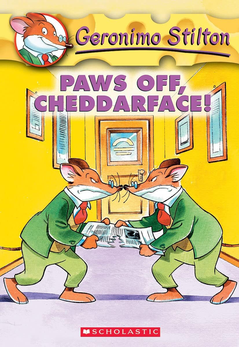 geronimo stilton - book 6 - paws off, cheddarface!