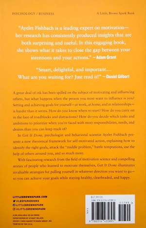 get it done: surprising lessons from the science of motivation