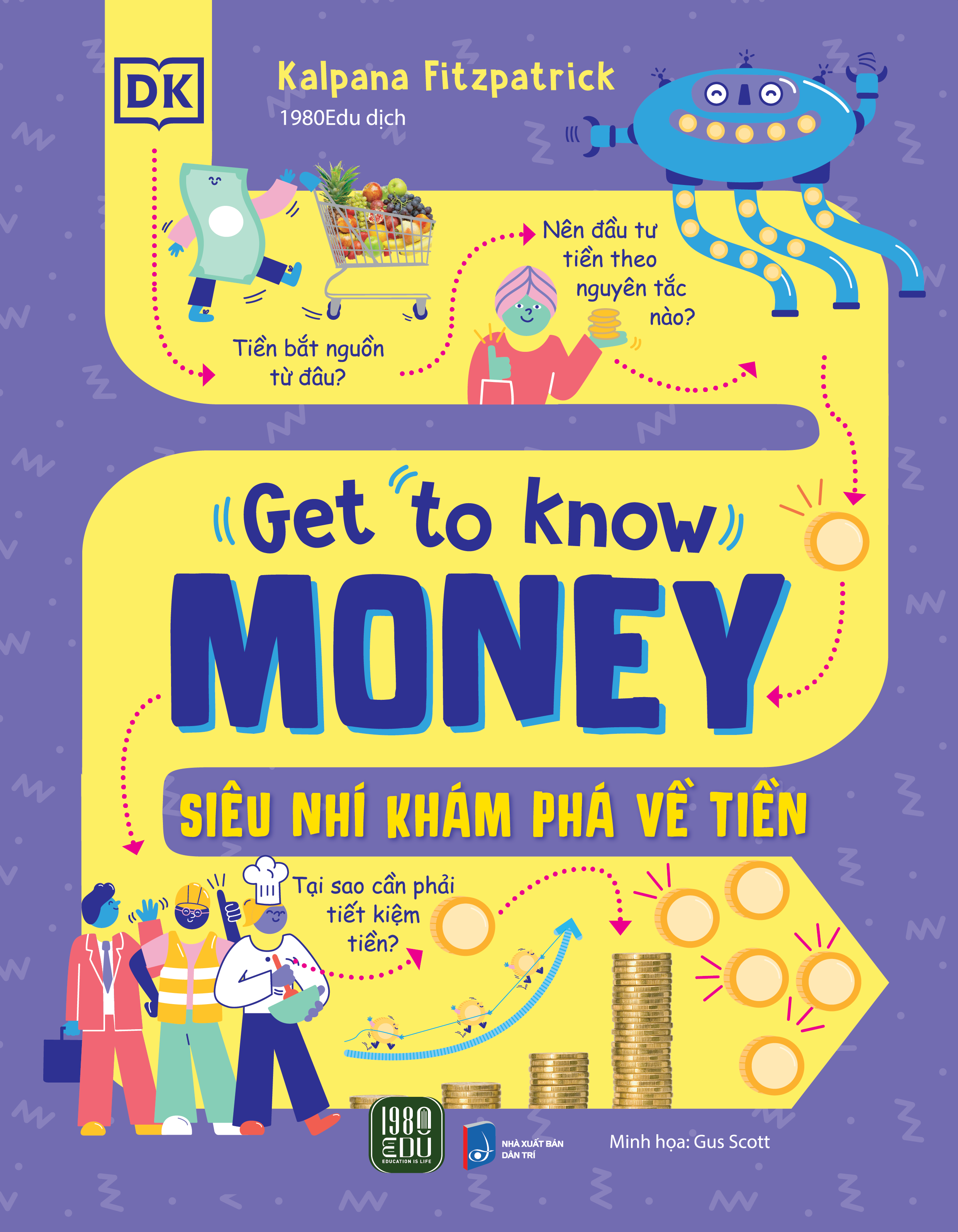 get to know money - siêu nhí khám phá về tiền - bìa cứng