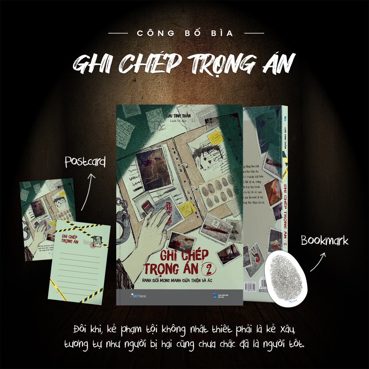 ghi chép trọng án - tập 2 - ranh giới mong manh giữa thiện và ác - tặng kèm bookmark + postcard