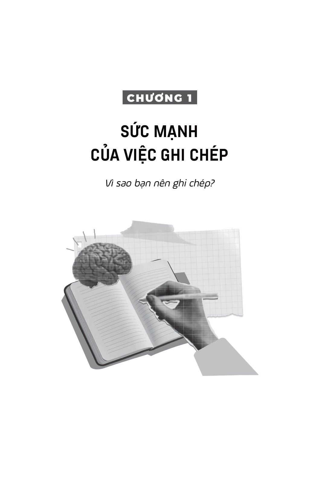 Ghi Để Nhớ, Viết Để Hiểu - Kích Hoạt Não Bộ Bằng Phương Pháp Ghi Chép Thông Minh