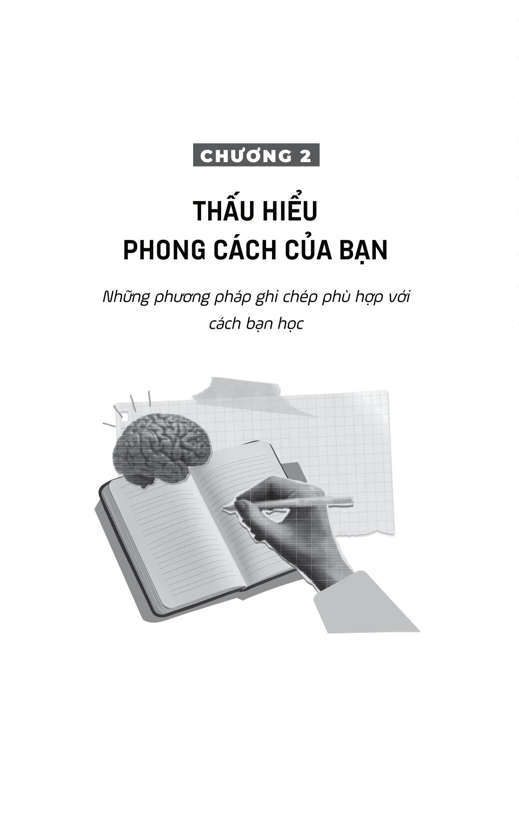 Ghi Để Nhớ, Viết Để Hiểu - Kích Hoạt Não Bộ Bằng Phương Pháp Ghi Chép Thông Minh