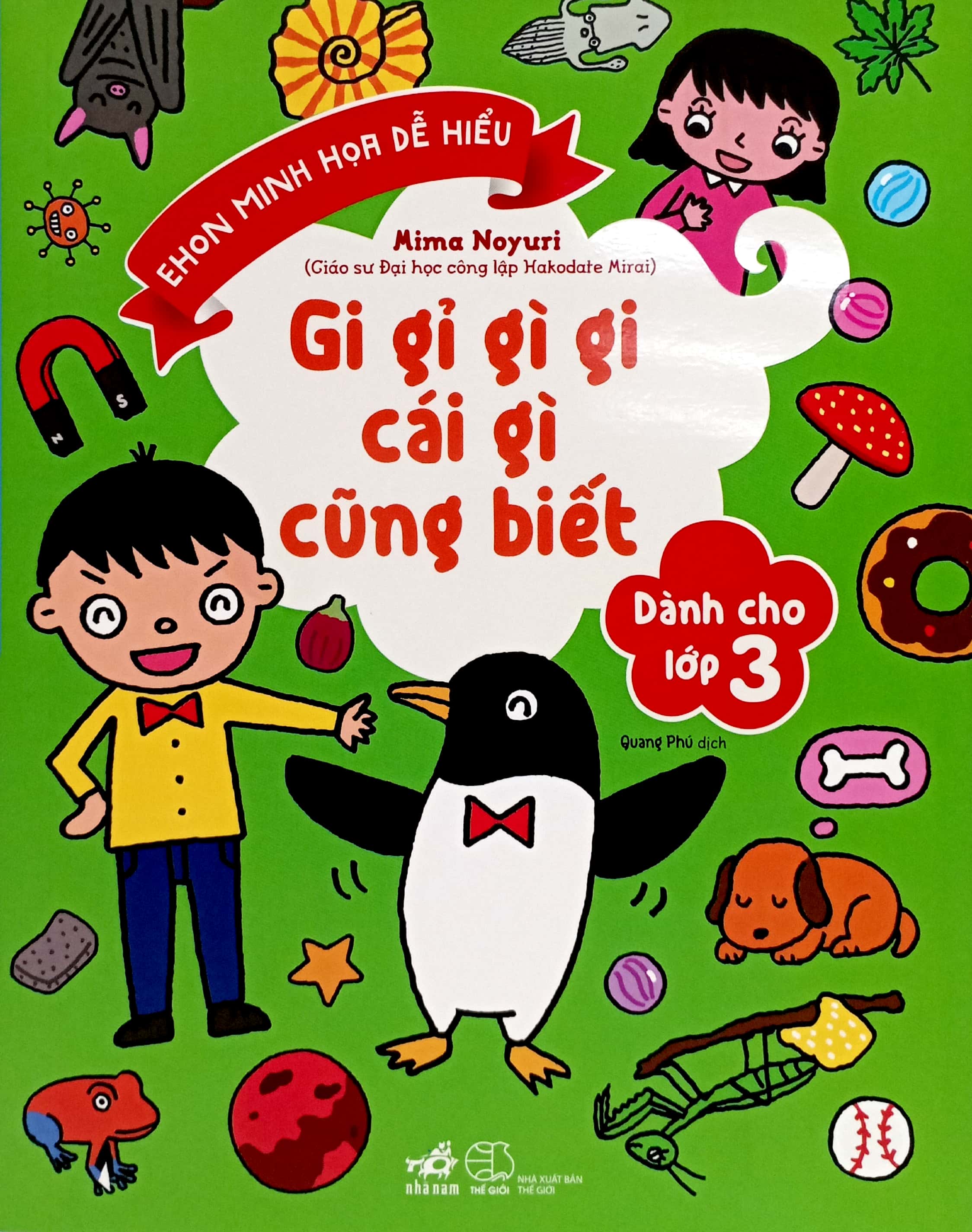 gi gỉ gì gi, cái gì cũng biết - dành cho lớp 3