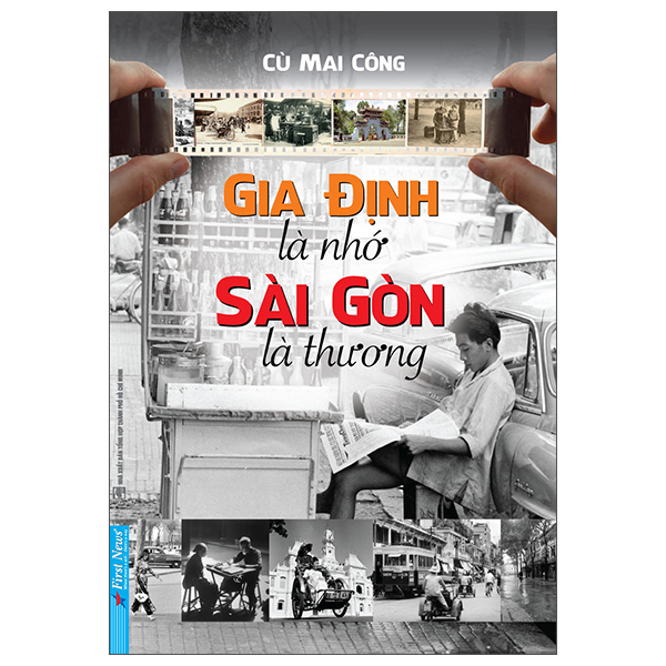 gia định là nhớ - sài gòn là thương