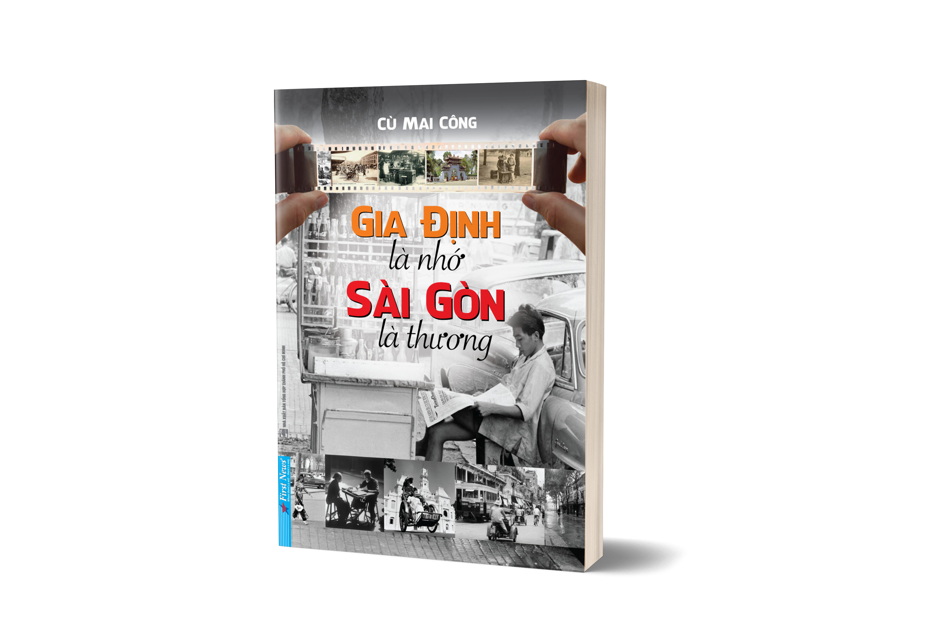 gia định là nhớ - sài gòn là thương