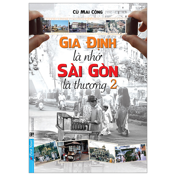 gia định là nhớ - sài gòn là thương - tập 2
