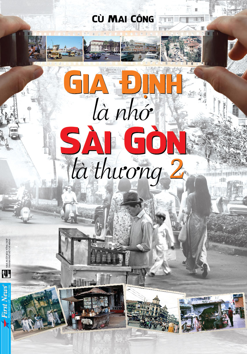 gia định là nhớ - sài gòn là thương - tập 2