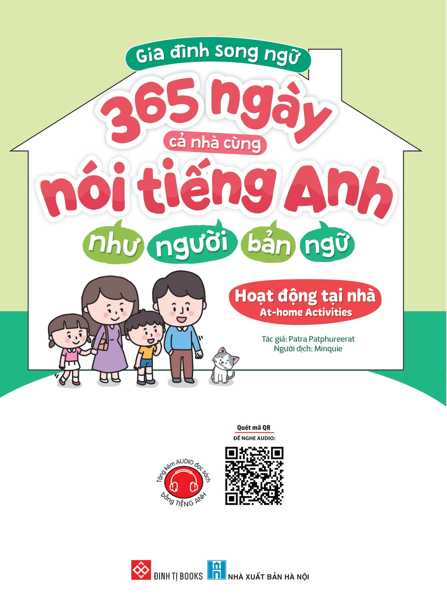 gia đình song ngữ - 365 ngày cả nhà cùng nói tiếng anh như người bản ngữ - hoạt động tại nhà - at-home activities
