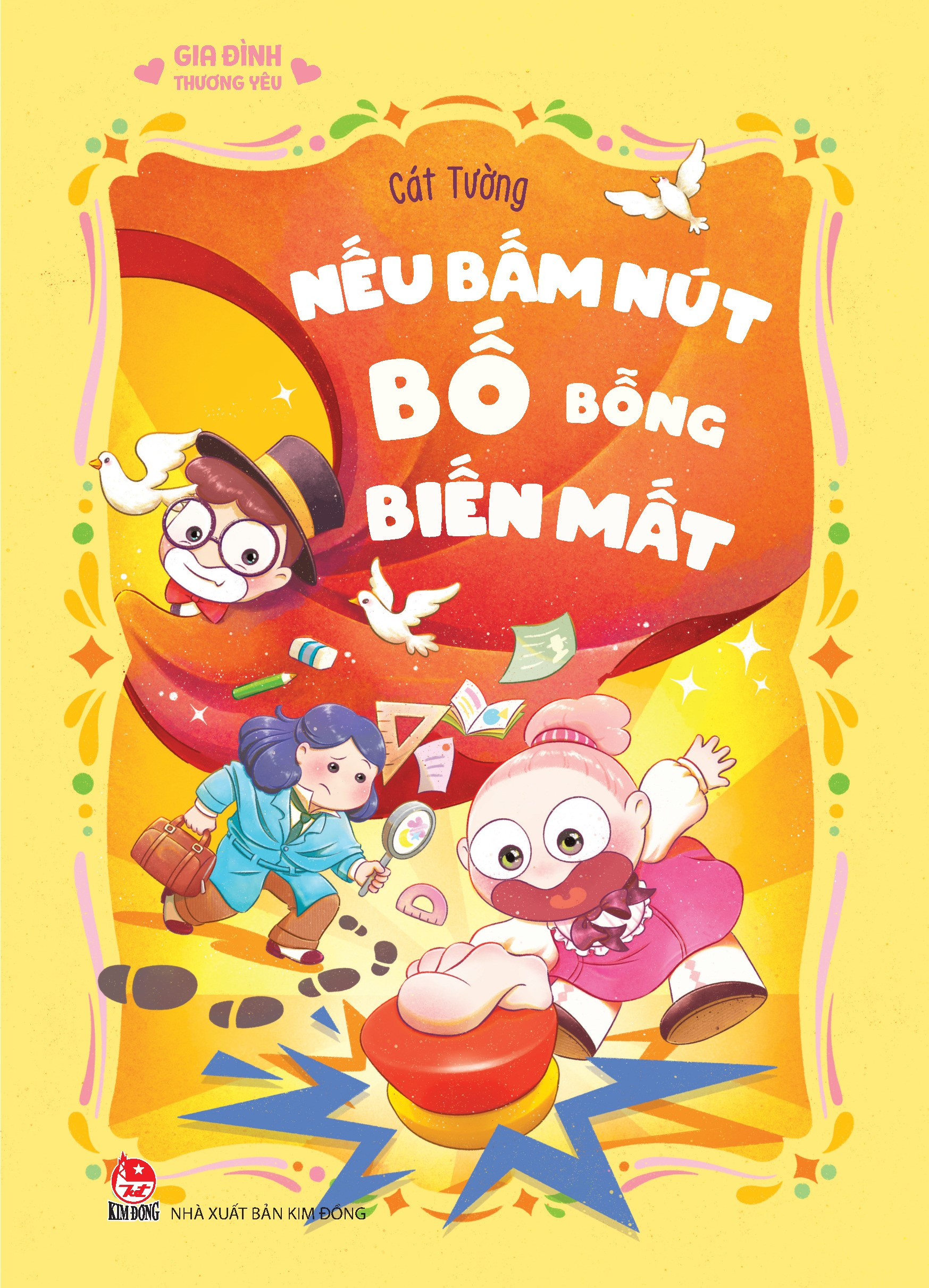 gia đình thương yêu - nếu bấm nút bố bỗng biến mất