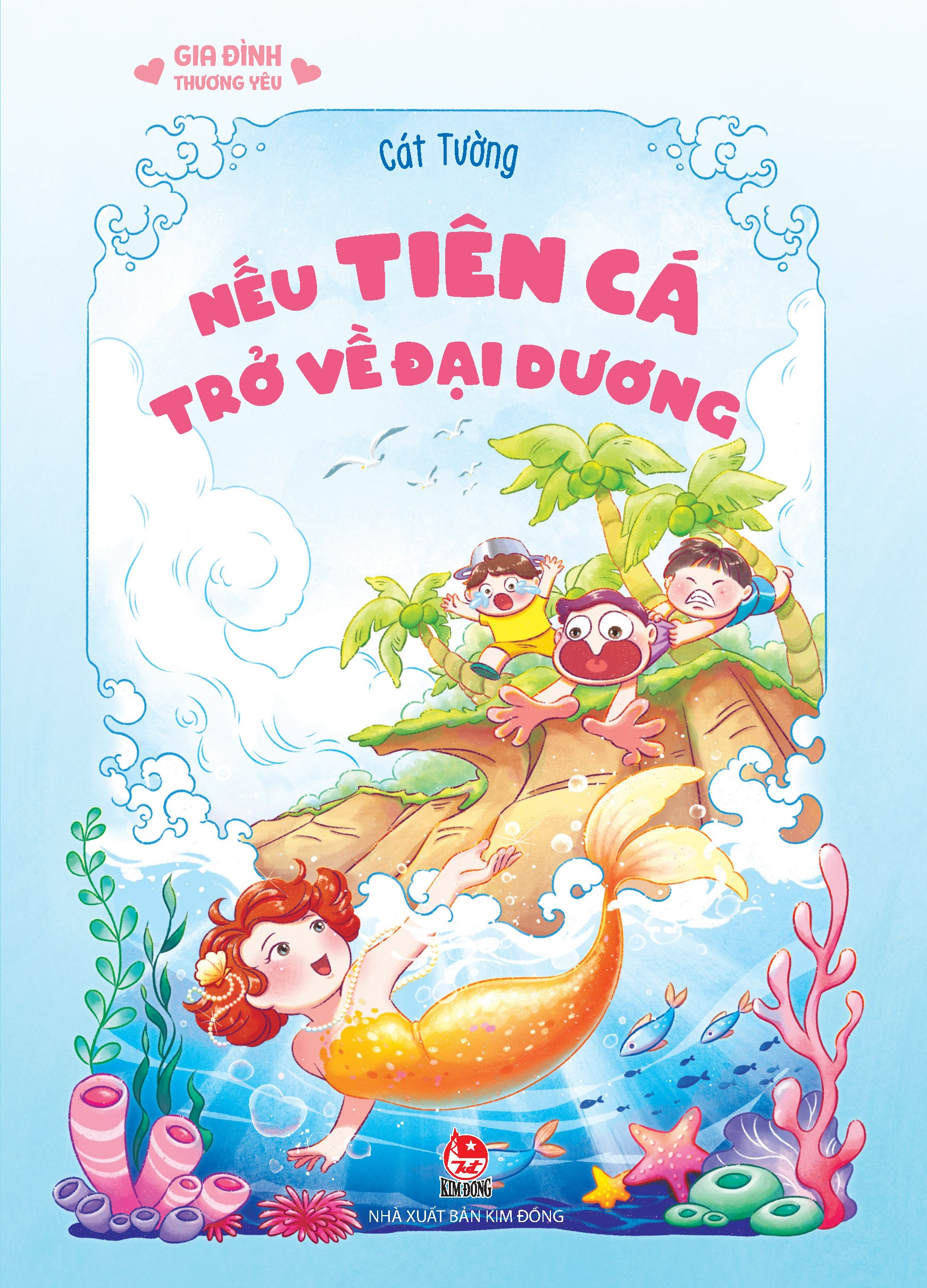 gia đình thương yêu - nếu tiên cá trở về đại dương