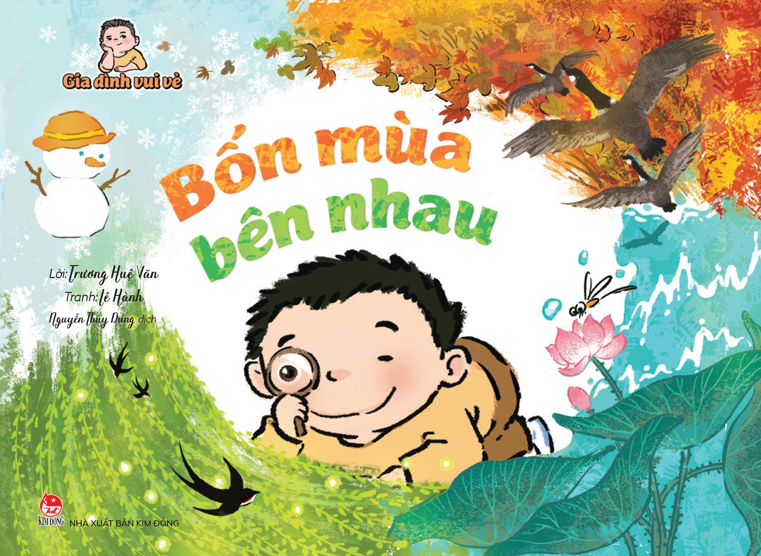 Gia Dinh Vui Ve - Bon Mua Ben Nhau