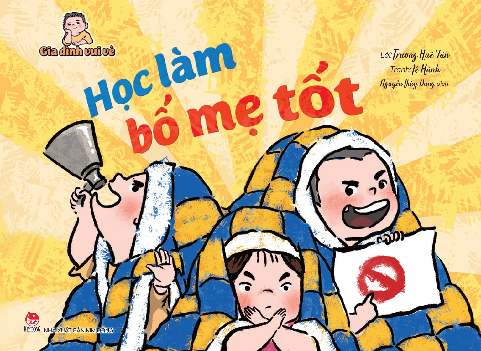 Gia Dinh Vui Ve - Hoc Lam Bo Me Tot