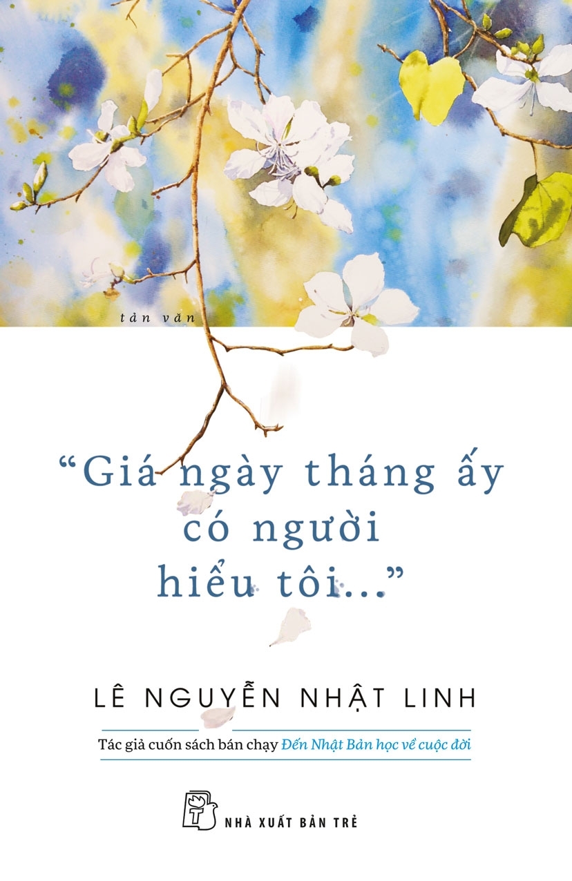 giá ngày tháng ấy có người hiểu tôi...