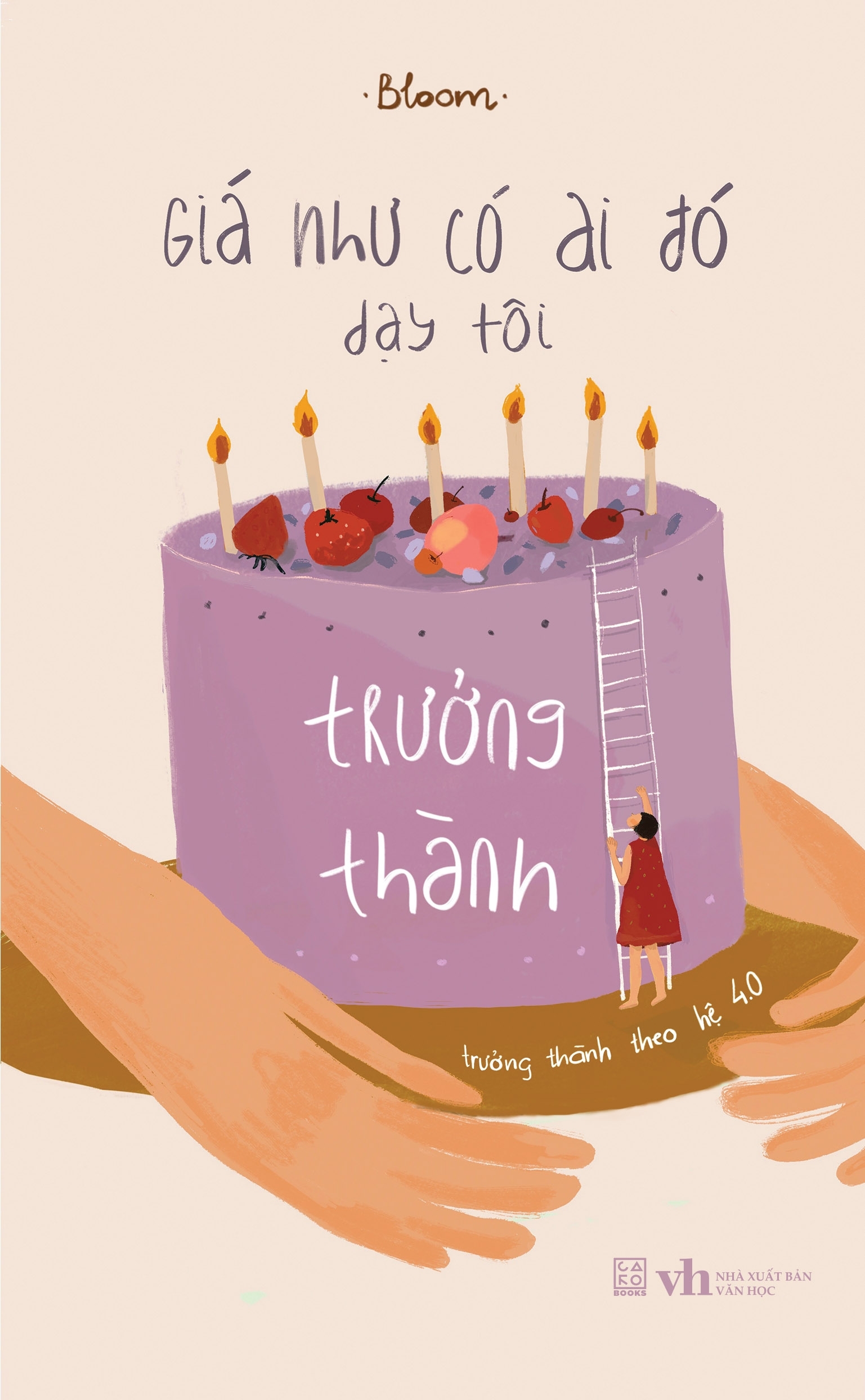 giá như có ai đó dạy tôi trưởng thành - trưởng thành theo hệ 4.0 - tặng kèm móc khóa