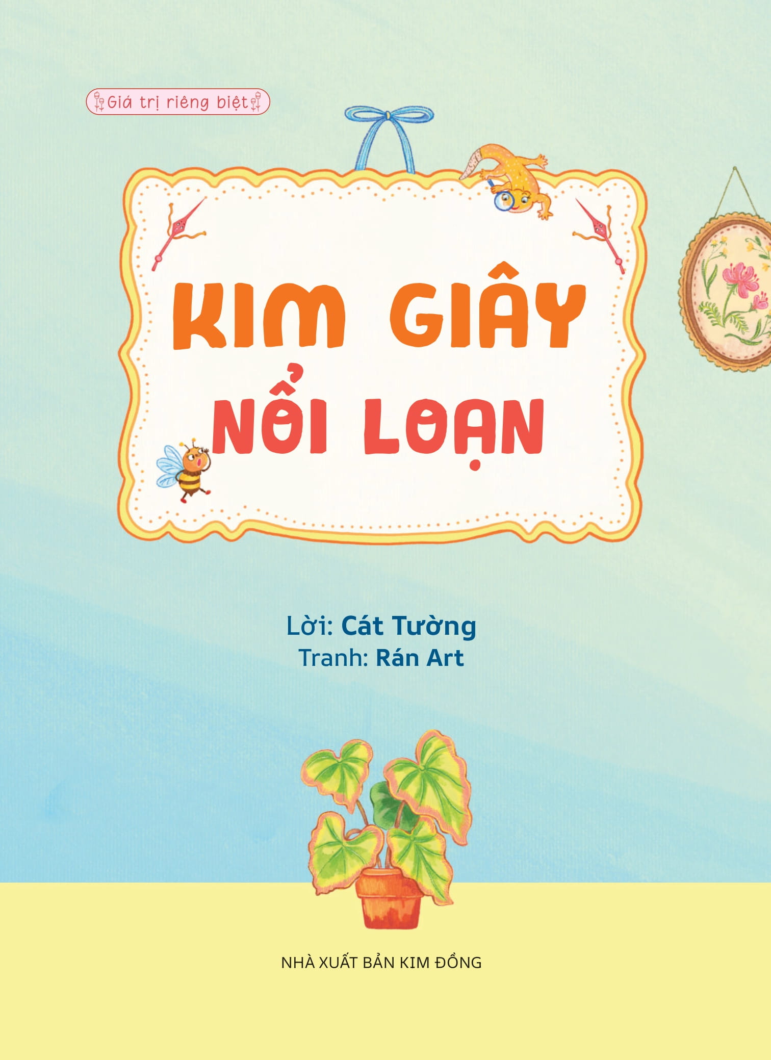 Gia Tri Rieng Biet - Kim Giay Noi Loan