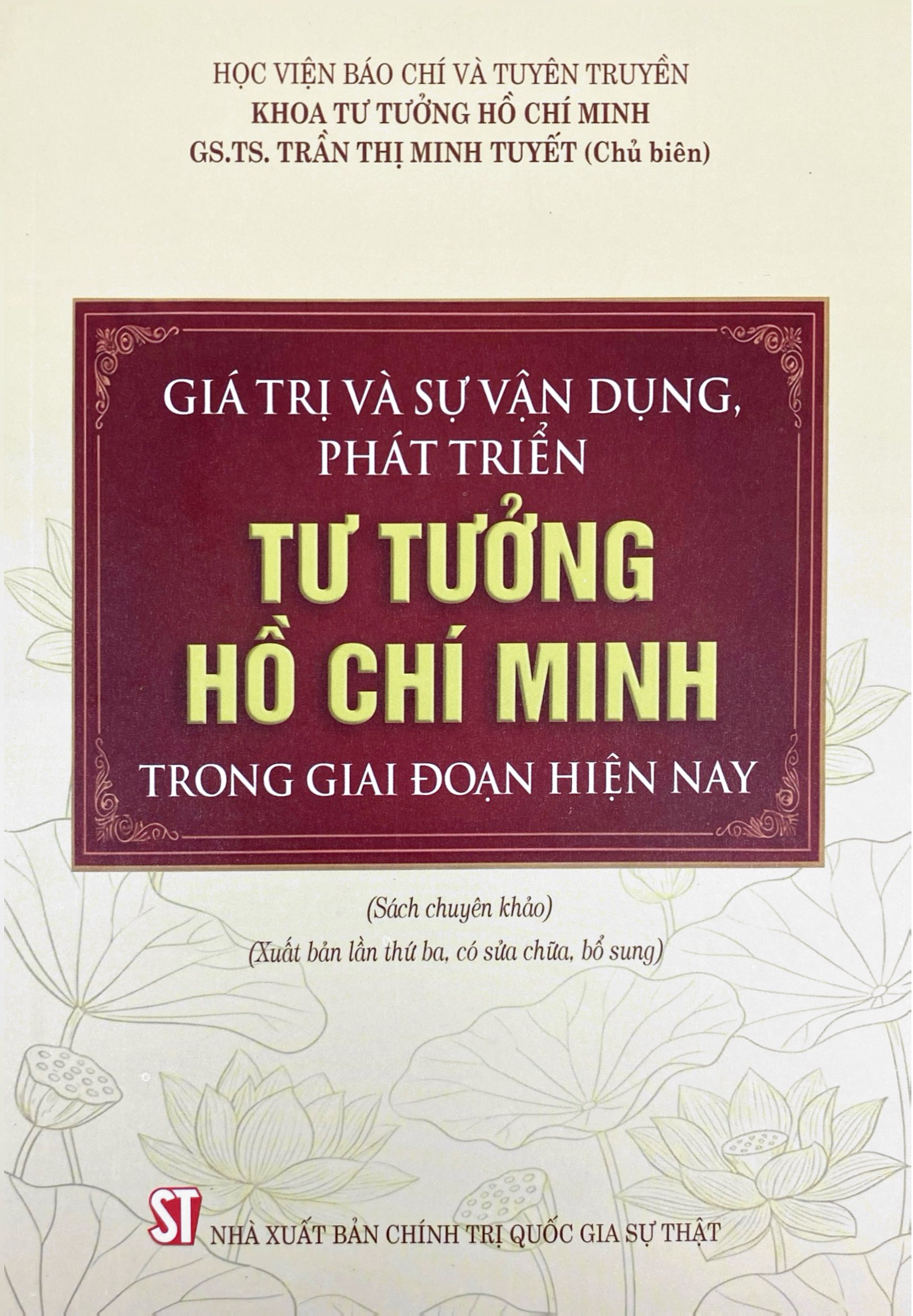 Giá Trị Và Sự Vận Dụng, Phát Triển Tư Tưởng Hồ Chí Minh Trong Giai Đoạn Hiện Nay