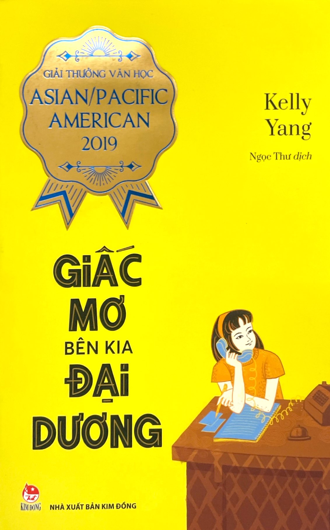giấc mơ bên kia đại dương (giải thưởng văn học asian/pacific american 2019)