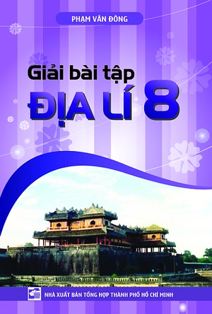 giải bài tập địa lí lớp 8