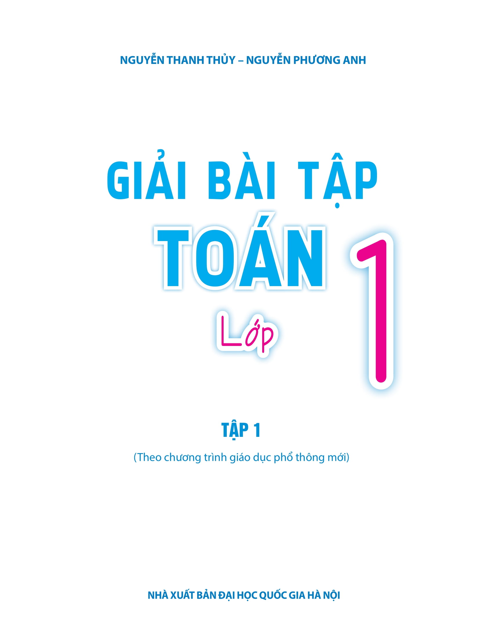 Giai Bai Tap Toan Lop 1 - Tap 1
