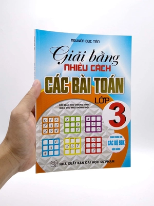 giải bằng nhiều cách các bài toán lớp 3 (biên soạn theo chương trình giáo dục phổ thông mới)