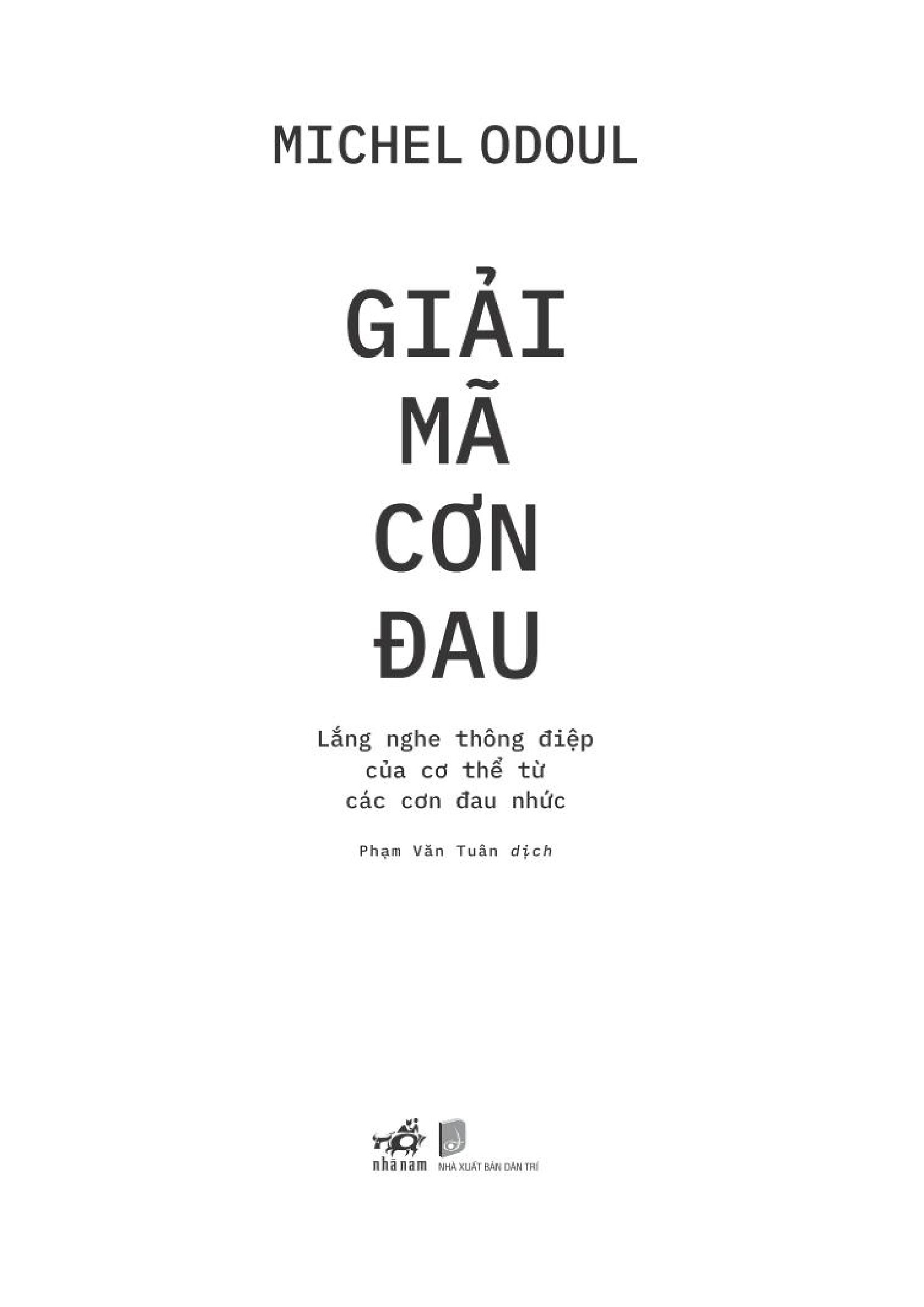 giải mã cơn đau - lắng nghe thông điệp của cơ thể từ các cơn đau nhức