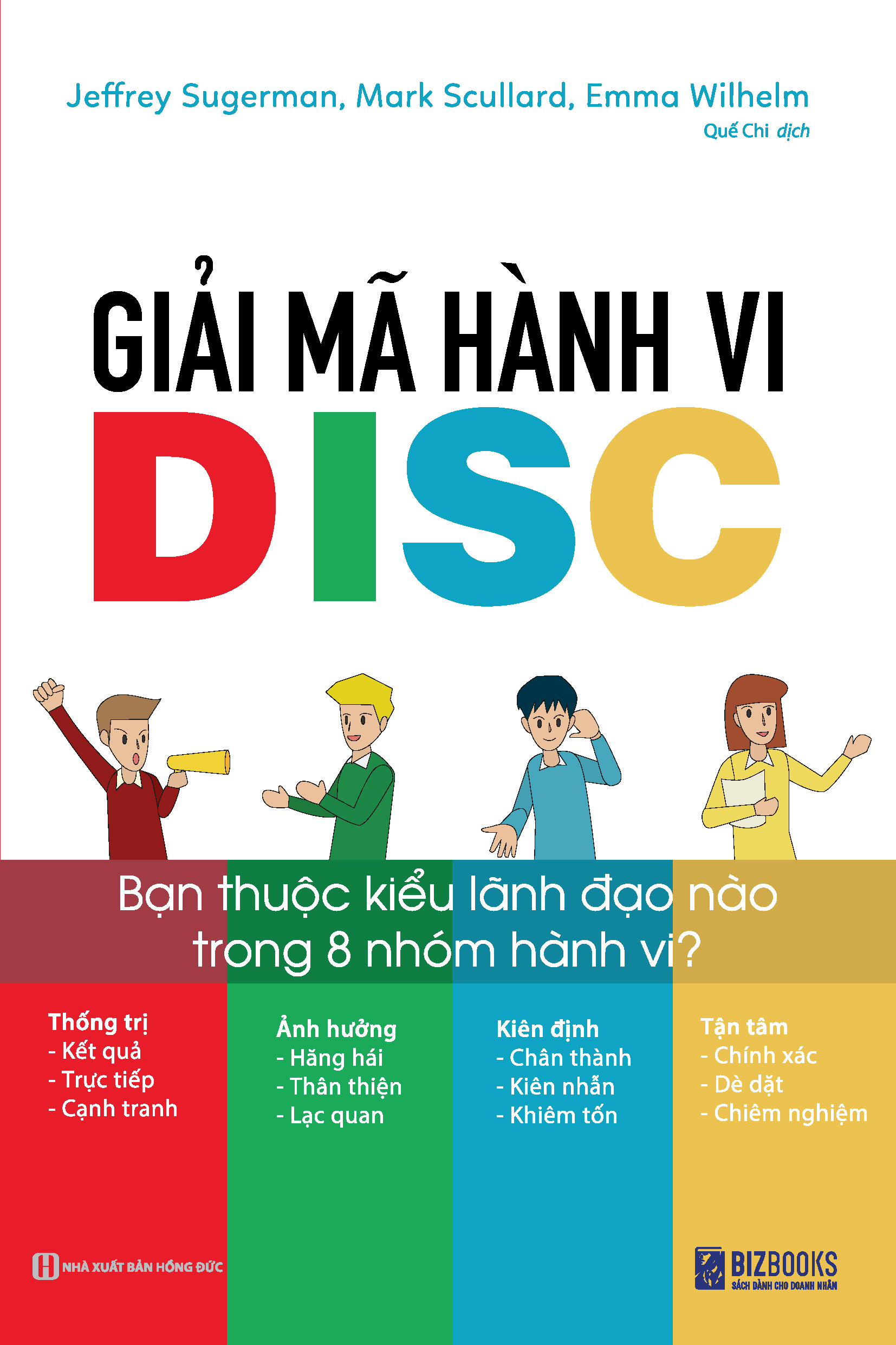 Giải Mã Hành Vi DISC - Bạn Thuộc Kiểu Lãnh Đạo Nào Trong 8 Nhóm Hành Vi? (Tái Bản 2026)
