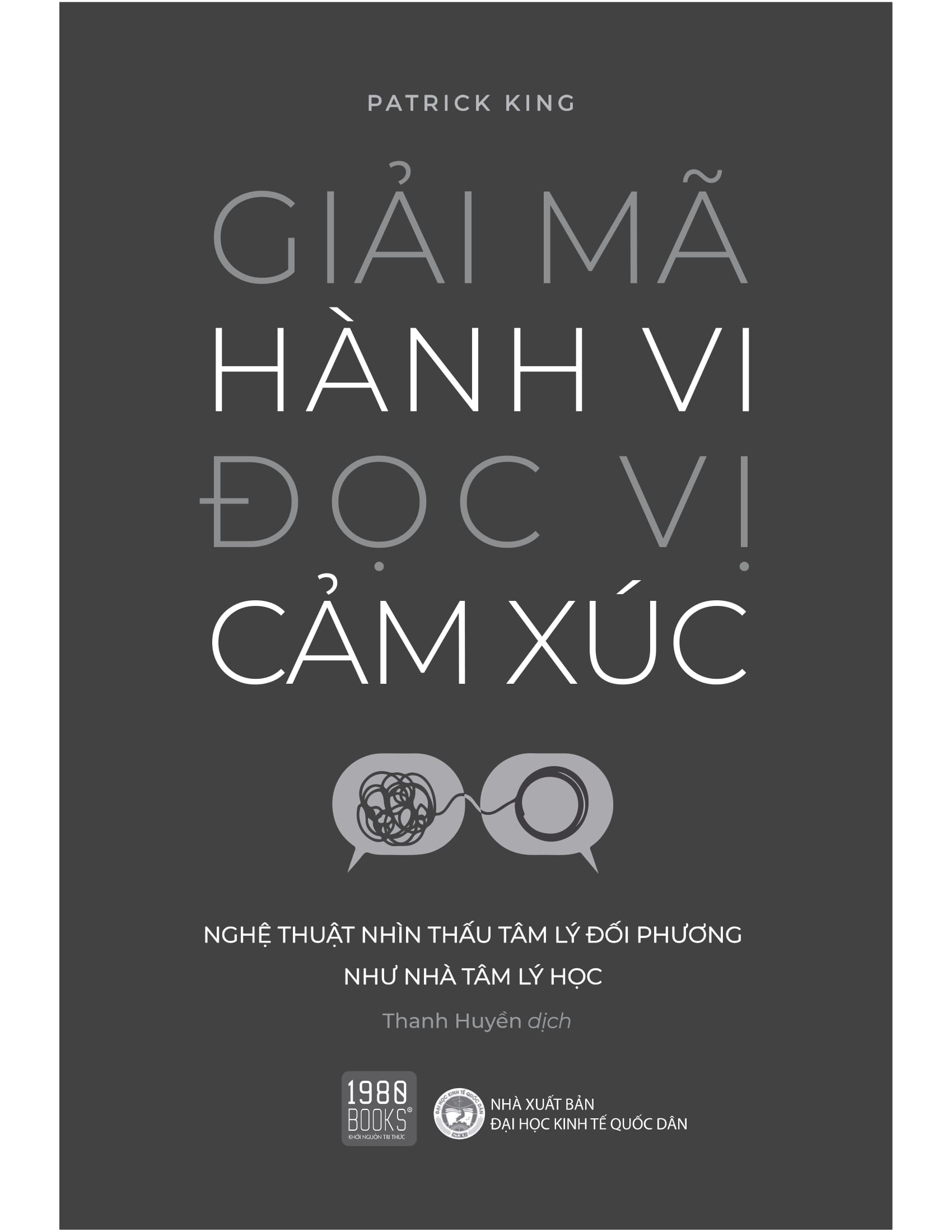 giải mã hành vi đọc vị cảm xúc