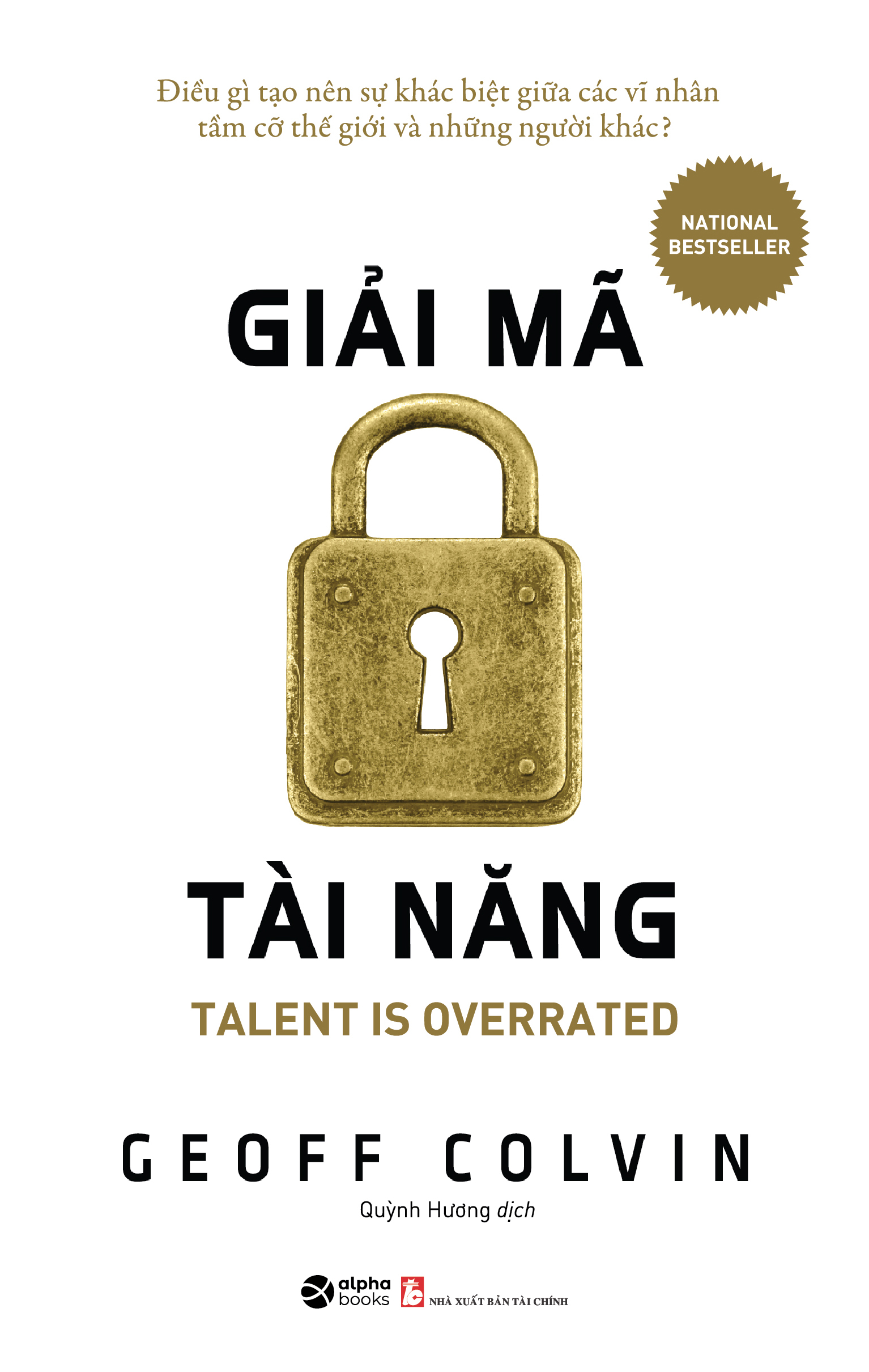 Giai Ma Tai Nang - Talent Is Overrated (Tai Ban 2025)
