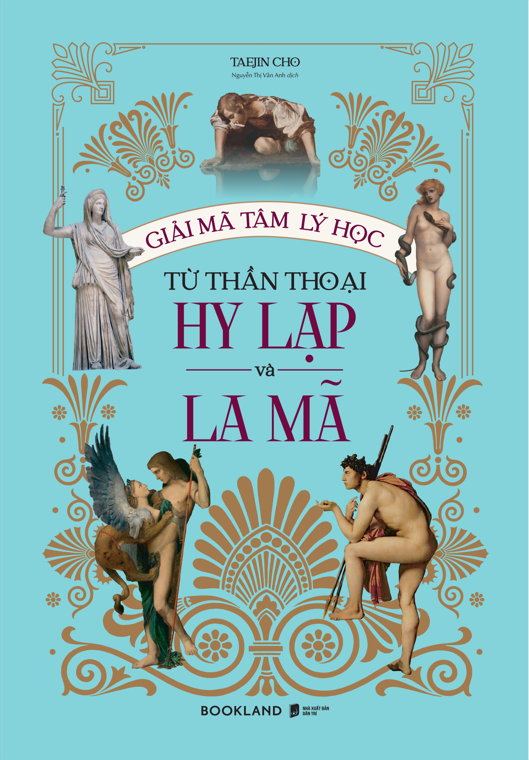 giải mã tâm lý học từ thần thoại hy lạp và la mã