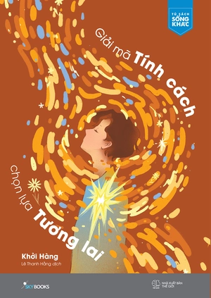 giải mã tính cách chọn lựa tương lai