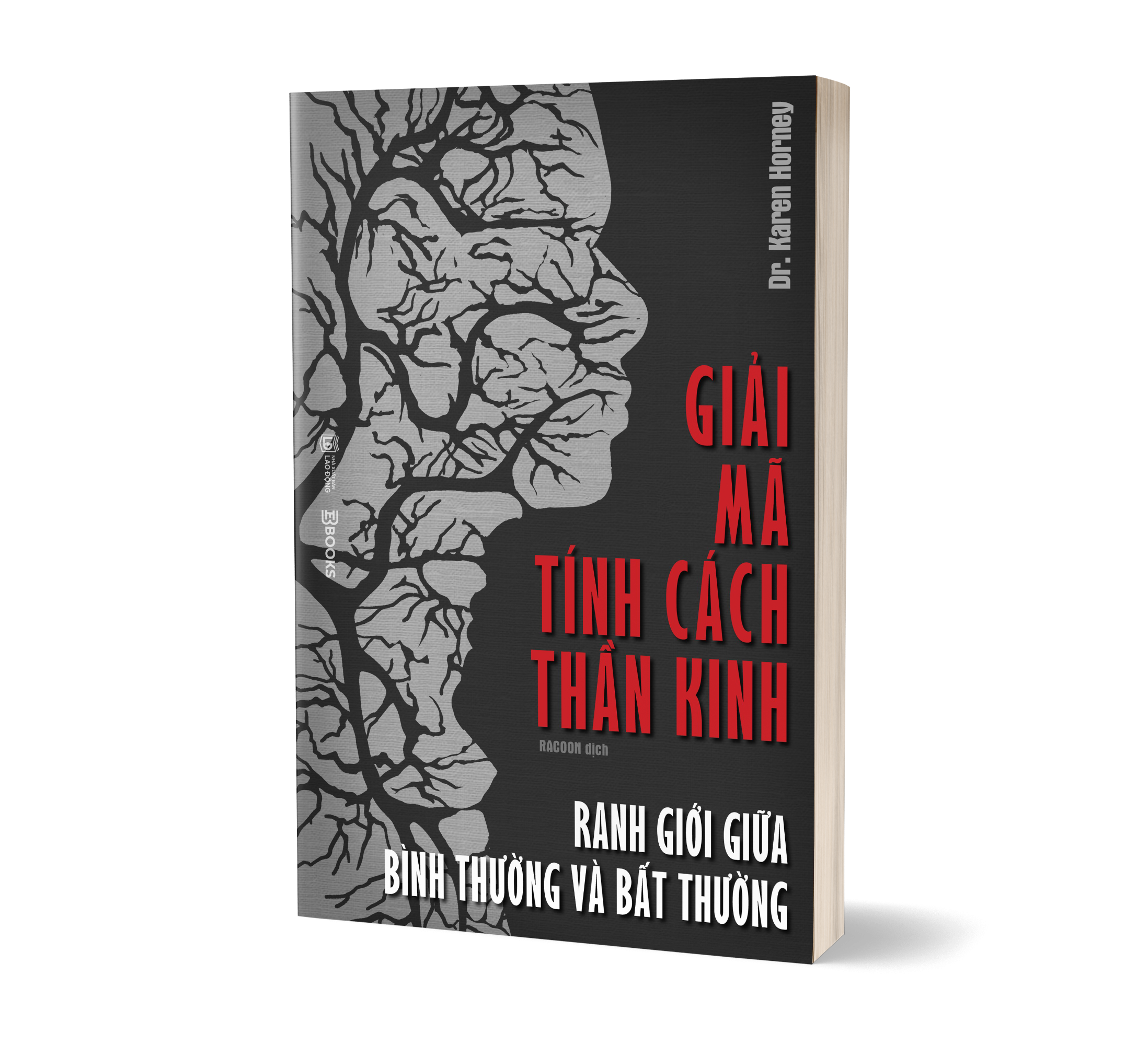 Giải Mã Tính Cách Thần Kinh - Ranh Giới Giữa Bình Thường Và Bất Thường