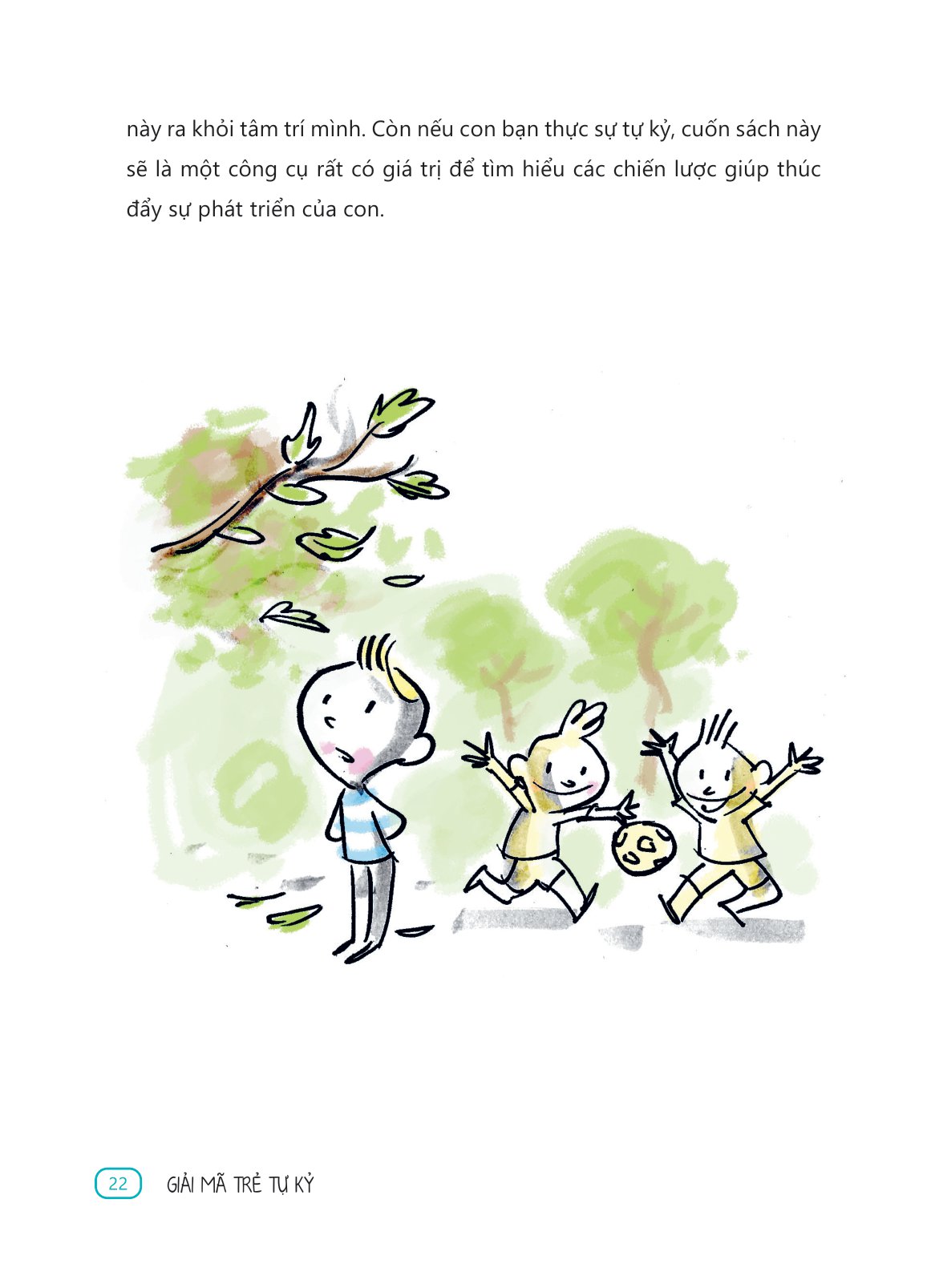 giải mã trẻ tự kỷ - con không phải đứa trẻ kỳ lạ đâu