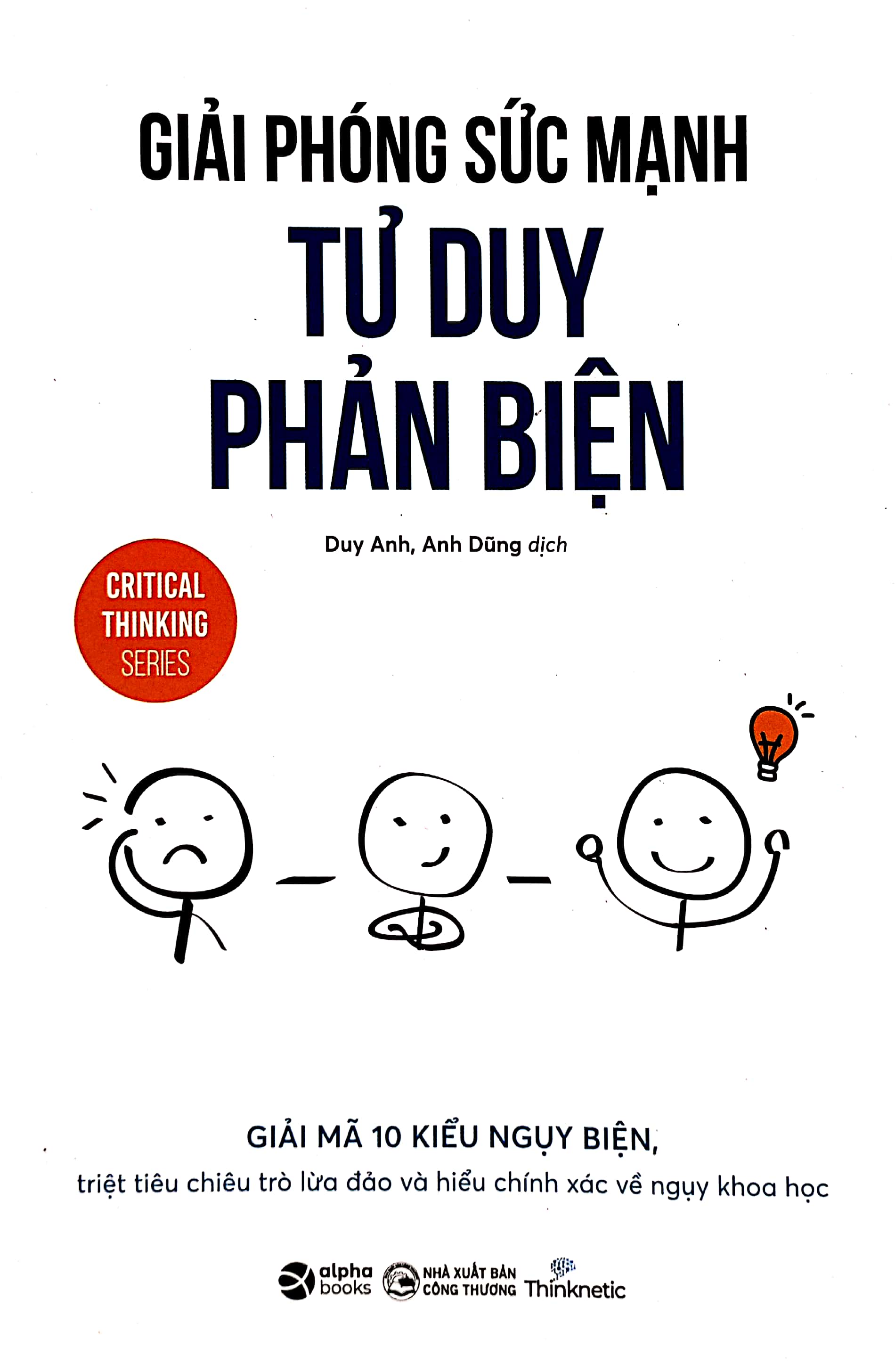 giải phóng sức mạnh tư duy phản biện