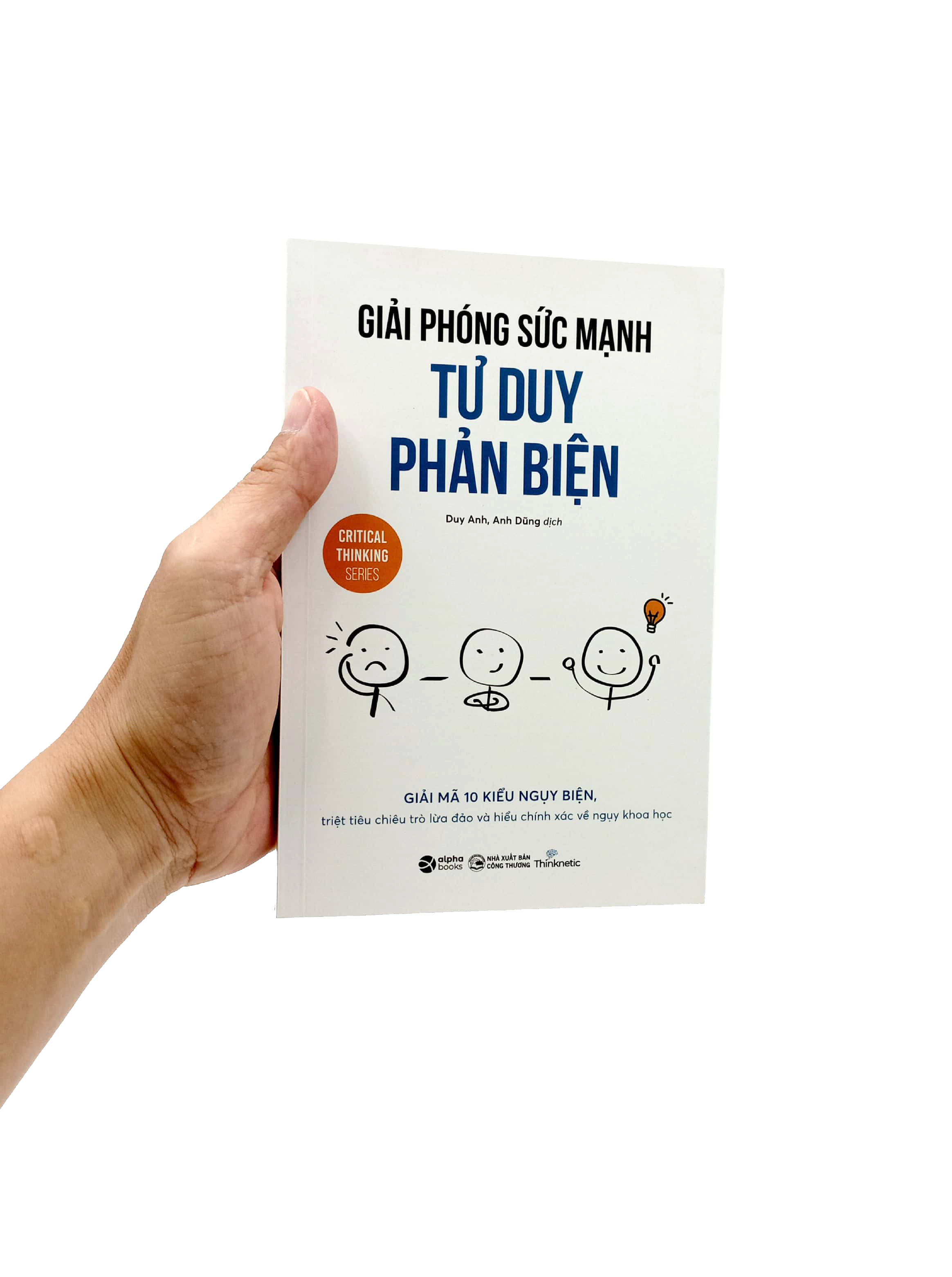 giải phóng sức mạnh tư duy phản biện