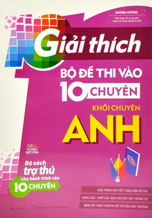 giải thích bộ đề thi vào 10 chuyên - khối chuyên anh