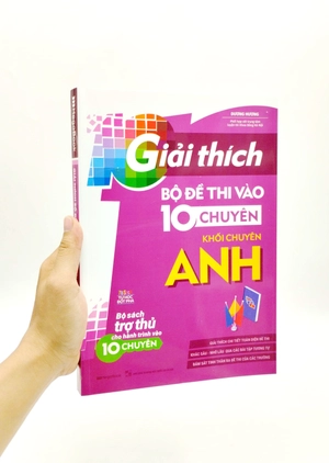 giải thích bộ đề thi vào 10 chuyên - khối chuyên anh