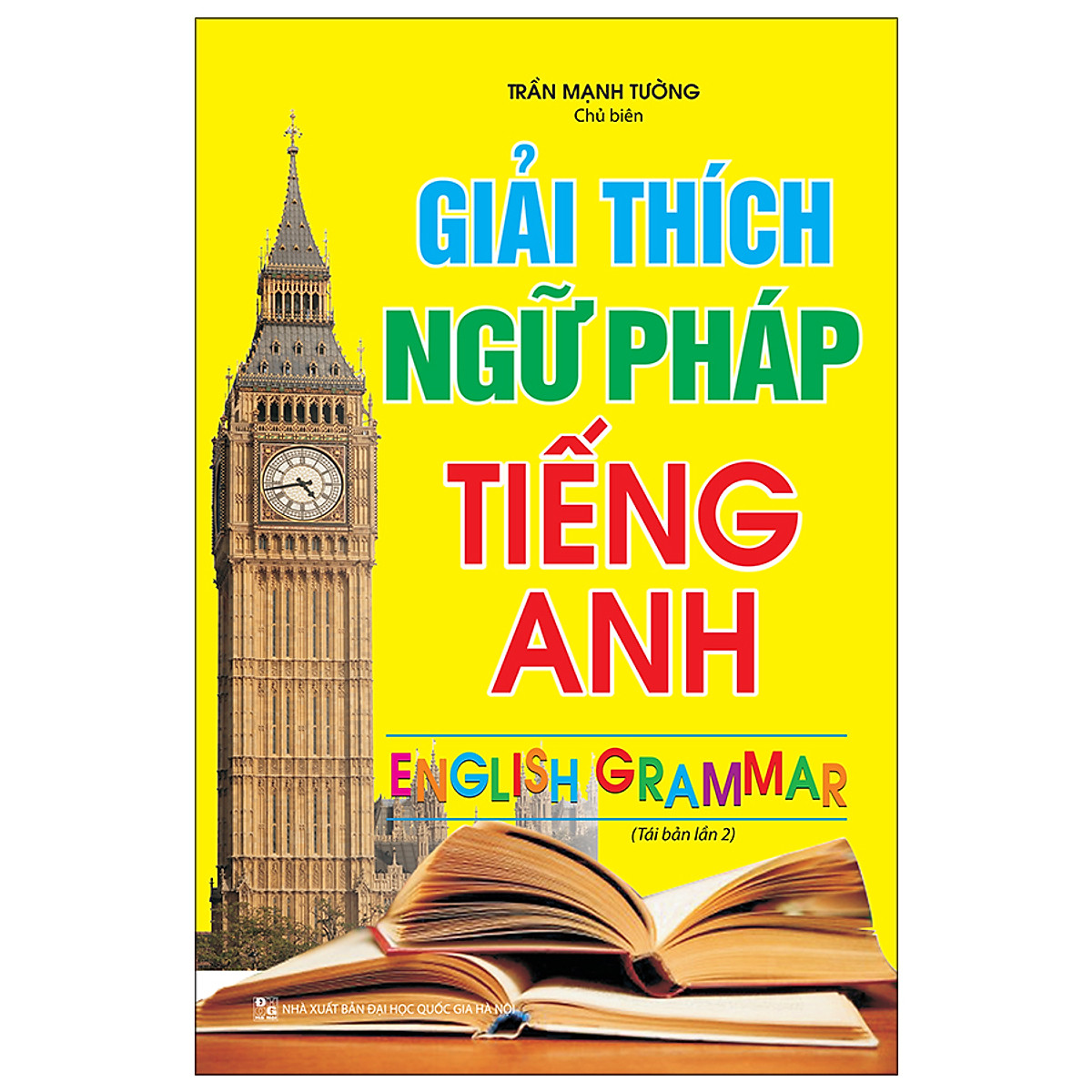 giải thích ngữ pháp tiếng anh (tái bản lần 2)