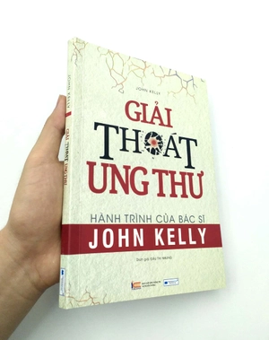 giải thoát ung thư - hành trình của bác sĩ john kelly