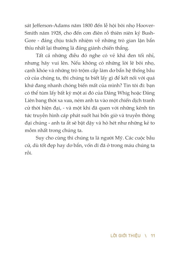 giành phiếu bầu bằng mọi giá