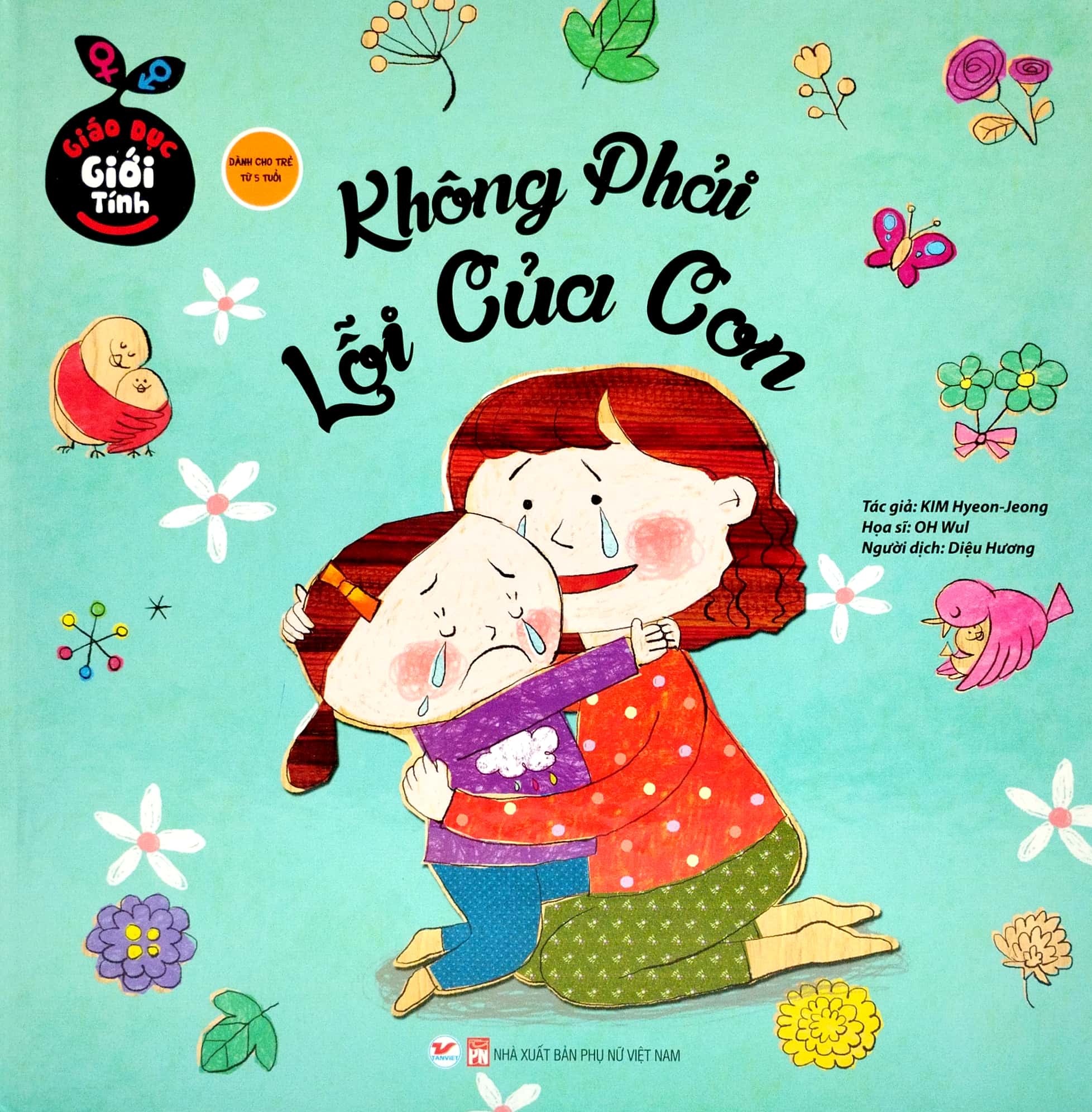 giáo dục giới tính - không phải lỗi của con (bìa cứng)