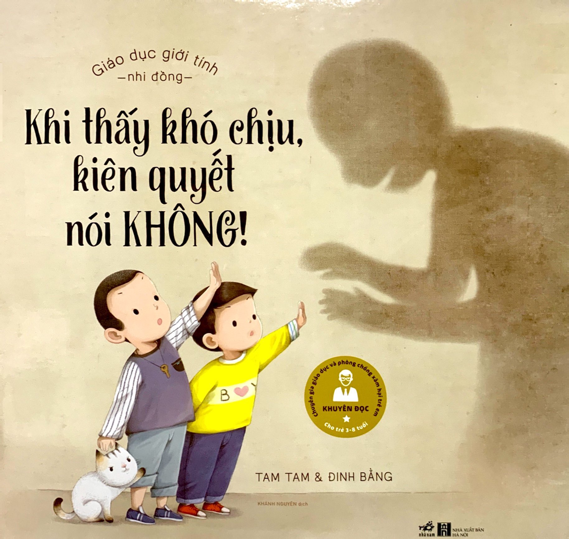 giáo dục giới tính nhi đồng - khi thấy khó chịu kiên quyết nói không